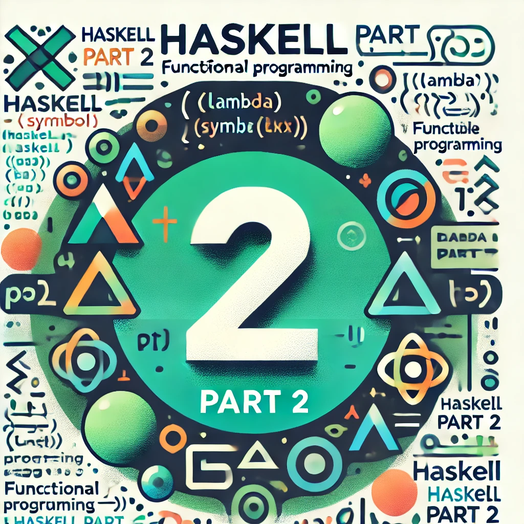 Learning Haskell Day 2 Learning Haskell Day 2